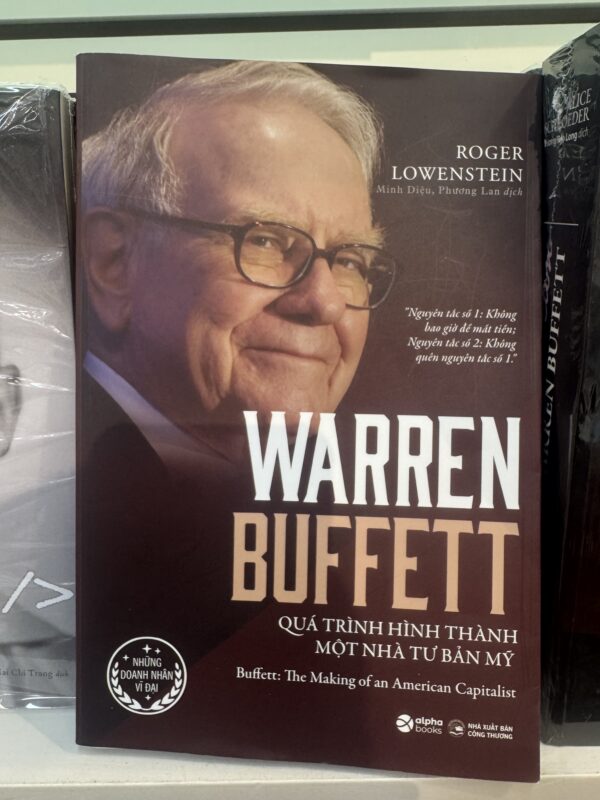 📖 Warren Buffett – Quá Trình Hình Thành Một Nhà Tư Bản Mỹ - Ảnh 3