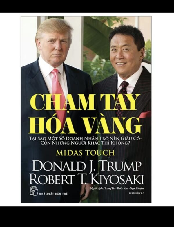 📖 CHẠM TAY HÓA VÀNG – DONALD J. TRUMP & ROBERT T. KIYOSAKI