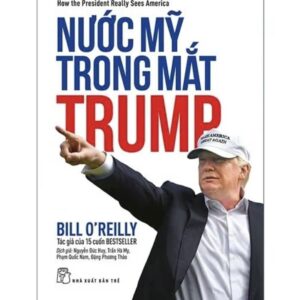 📖 NƯỚC MỸ TRONG MẮT TRUMP